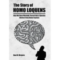 The Story of Homo Loquens