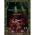 Neil Peart: Taking Center Stage: A Lifetime of Live Performance