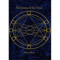 Alchemy of the Soul: A collection of poetry