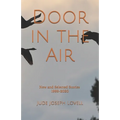 Door in the Air: New and Selected Stories, 1999-2020
