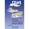 Essays from Cradle to Couch: Essays in Honor of the Psychoanalytic Developmental Psychology of Sylvia Brody