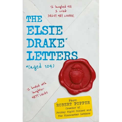 The Elsie Drake Letters (Aged 104)