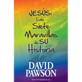 Jesús: Las Siete Maravillas de su Historia