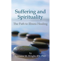 Suffering and Spirituality: The Path to Illness Healing