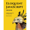 Eloquent Javascript, 3rd Edition: A Modern Introduction to Programming