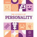 Science of Personality: Examining What Makes You, You!: Examining What Makes You, You!