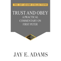 Trust and Obey