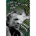 Storm for the Living and the Dead: Uncollected and Unpublished Poems
