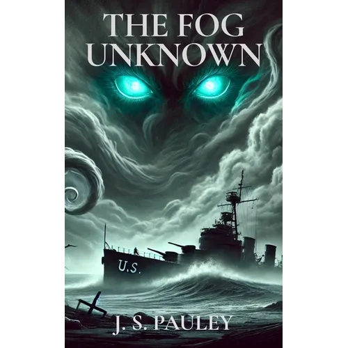 The Fog Unknown