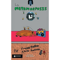 La metamorfosis