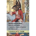 Beauty and the Beast / Belle en het Beest: Tranzlaty English Nederlands