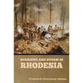 Sunshine and Storm in Rhodesia