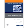 Diabetes Management, an Issue of Primary Care: Clinics in Office Practice: Volume 49-2