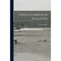 Find a Career in Aviation