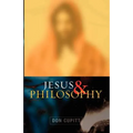 Jesus and Philosophy