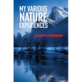 My Various Nature Experiences
