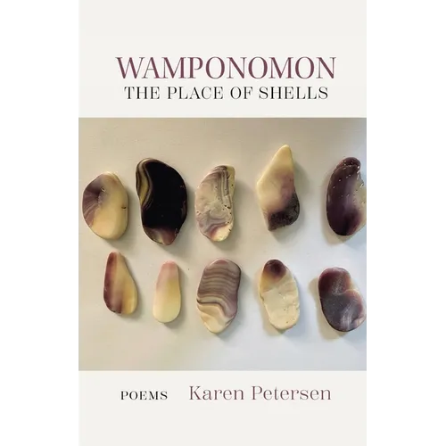 Wamponomon: The Place of Shells