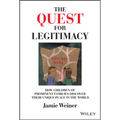 The Quest for Legitimacy: How Children of Prominent Families Discover Their Unique Place in the World
