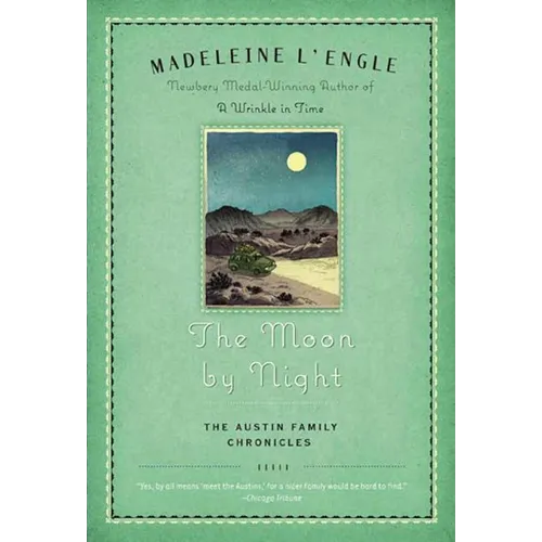 The Moon by Night: Book Two of the Austin Family Chronicles