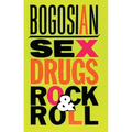 Sex, Drugs, Rock & Roll