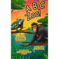 A B C Zoo!: Learning Letters with Amazing Animals