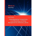 Exam Prep for Global Marketing: Foreign Entry, Local Marketing, and Global Management by Johansson, 5th Ed.
