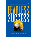 Fearless Success: Beyond High Performance