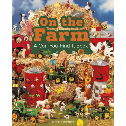 On the Farm: A Can-You-Find-It Book
