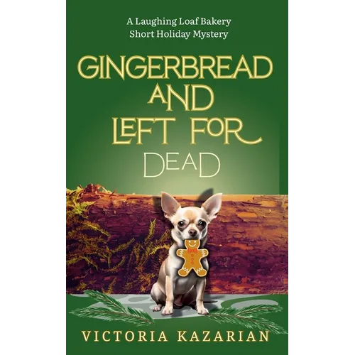 Gingerbread and Left for Dead
