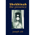 Shekhinah: The Presence