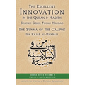The Excellent Innovation in the Quran and Hadith: The Sunna of the Caliphs