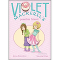 Violet Mackerel's Possible Friend