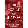The Court of Shadows