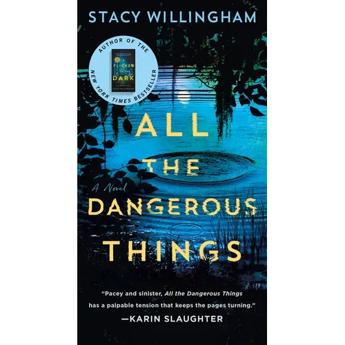 All the Dangerous Things