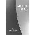 Meant to Be: Poems