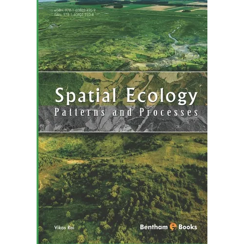 Spatial Ecology: Patterns and Processes