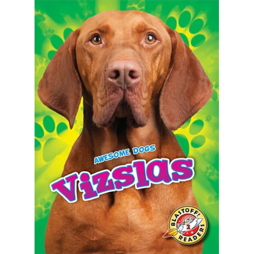 Vizslas