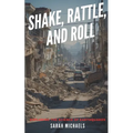 Shake, Rattle, and Roll: Exploring the Science of Earthquakes