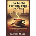 Una Lucha por una Taza de Chai