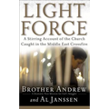Light Force: A Stirring Account of the Church Caught in the Middle East Crossfire