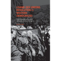 The Same-Sex Unions Revolution in Western Democracies: International Norms and Domestic Policy Change