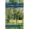 Learning to Like Life: A Tribute to Lowell Bennion