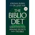The Biblio Diet: Live Long, Master Metabolism, Reduce Pain, Fight Depression, and Conquer Cancer with Healing Secrets from the Bible