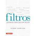 Filtros: Criterios Para Decidir Mejor
