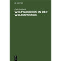 Weltwandern in Der Weltenwende