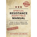 Spiritual Resistance Agent Field Manual