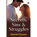 Secrets, Sins & Struggles