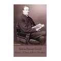 Sabine Baring-Gould - Noemi - A Story of Rock-Dwellers