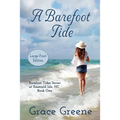 A Barefoot Tide