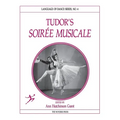 Tudor's Soirée Musicale